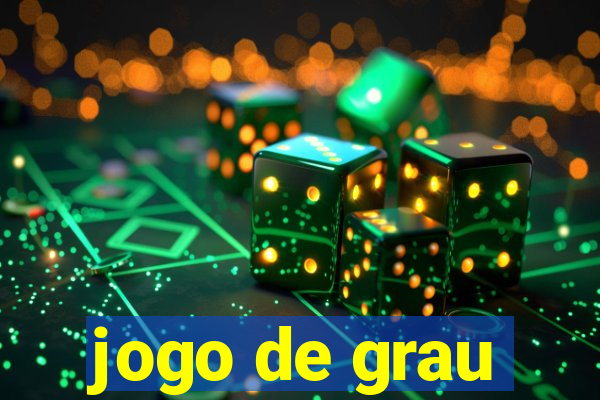 jogo de grau